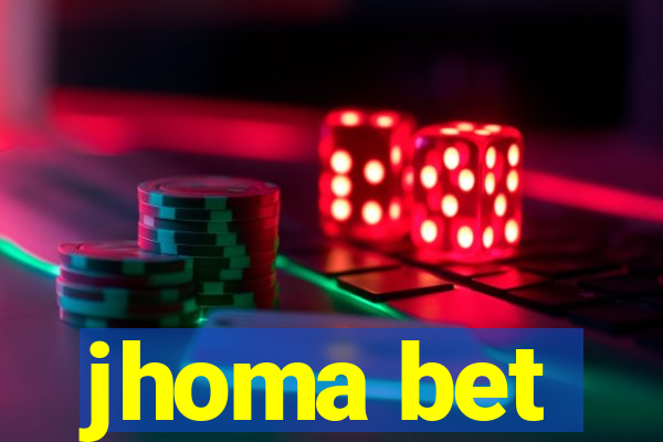 jhoma bet